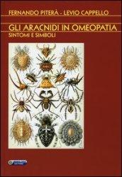 Gli aracnidi in omeopatia. Sintomi e simboli