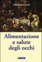 Alimentazione e salute degli occhi