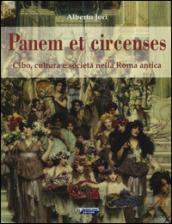 Panem et circenses. Cibo, cultura e società nella roma antica