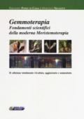 Gemmoterapia. Fondamenti scientifici della moderna meristemoterapia