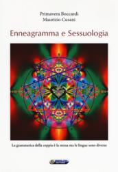 Enneagramma e sessuologia. La grammatica della coppia è la stessa ma le lingue sono diverse