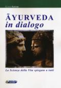 Ayurveda in dialogo