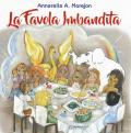 La favola imbandita. Ediz. a colori