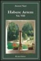 Habere artem. Vol. 8