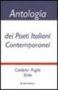 Antologia dei poeti italiani contemporanei. Calabria, Puglia, Sicilia