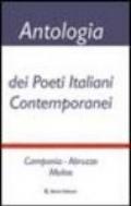 Antologia dei poeti italiani contemporanei. Campania, Abruzzo, Molise