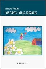 L'aborto delle speranze