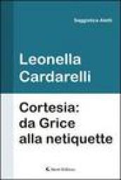 Cortesia: da Grice alla netiquette