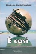 E così