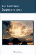 Riflessi di sogno