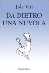 Da dietro una nuvola