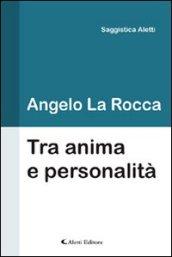 Tra anima e personalità