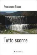 Tutto scorre