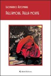 Dell'amore, della morte