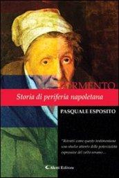 Tormento. Storia di periferia