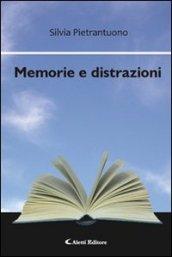 Memorie e distrazioni