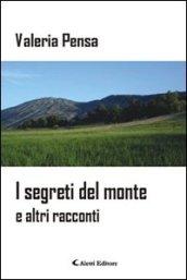 I segreti del monte e altri racconti