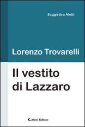 Il vestito di Lazzaro