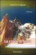 La croce di ferro (Gli emersi narrativa)