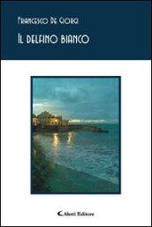 Il delfino bianco