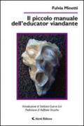 Il piccolo manuale dell'educator viandante