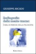 Radiografia della mente umana : I mal di pancia della filosofia (Gli emersi narrativa)