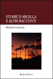 Storie d'argilla e altri racconti