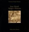 Jean Hoüel. Voyage a Siracusa. Le antichità della città e del suo territorio nel 1777. Catalogo della mostra (Siracusa, 8 maggio-8 giugno 2003)