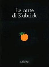 Le carte di Kubrick. Ediz. illustrata