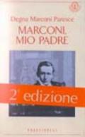 Marconi, mio padre