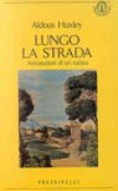 Lungo la strada