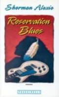 Reservation blues