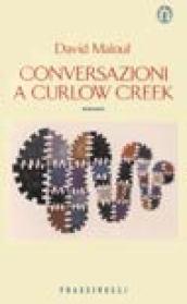 Conversazioni a Curlow Creek