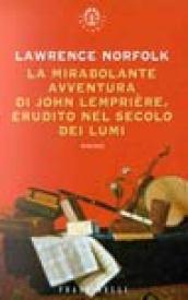 La mirabolante avventura di John Lempriere, erudito nel secolo dei lumi