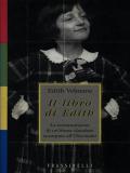 Il libro di Edith. La testimonianza di un'ebrea olandese scampata all'olocausto
