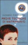 Prove tecniche di matrimonio