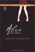 Alice nell'ombra