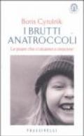 I brutti anatroccoli. Le paure che ci aiutano a crescere