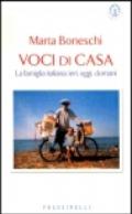 Voci di casa. La famiglia italiana: ieri, oggi, domani