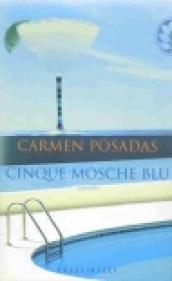 Cinque mosche blu