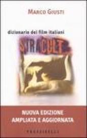 Stracult. Dizionario dei film italiani