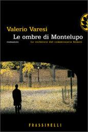 Le ombre di Montelupo