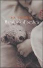 Bambina d'ombra