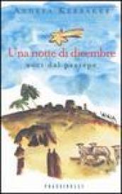 Una notte di dicembre. Voci dal presepe
