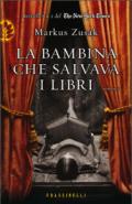 La bambina che salvava i libri