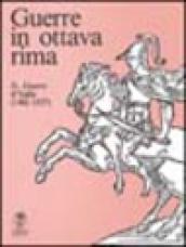 Guerre in ottava rima (4 vol.)