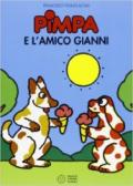 Pimpa e l'amico Gianni. Ediz. illustrata