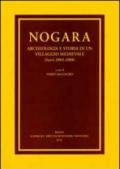 Nogara. Archeologia e storia di un villaggio medievale (Scavi 2003-2008)