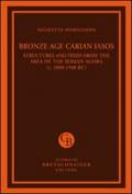 Bronze age carian iasos. Structures and finds from the area of the roman agora. Ediz. illustrata
