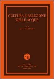 Cultura e religione delle acque. Atti del Convegno (Messina, 29-30 marzo 2011)